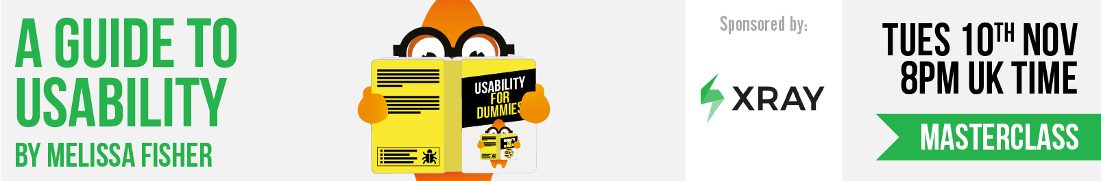 Masterclass: A Guide to Usability - Melissa Fisher banner image