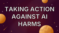 Taking action against AI harms image