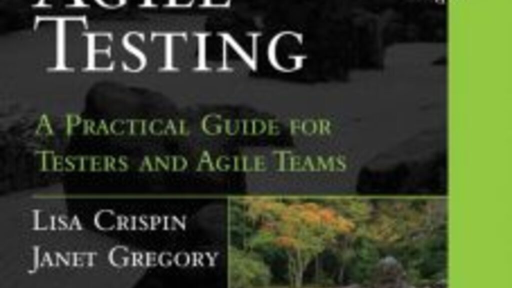 Agile Testing: A Practical Guide for Testers and Agile Teams image