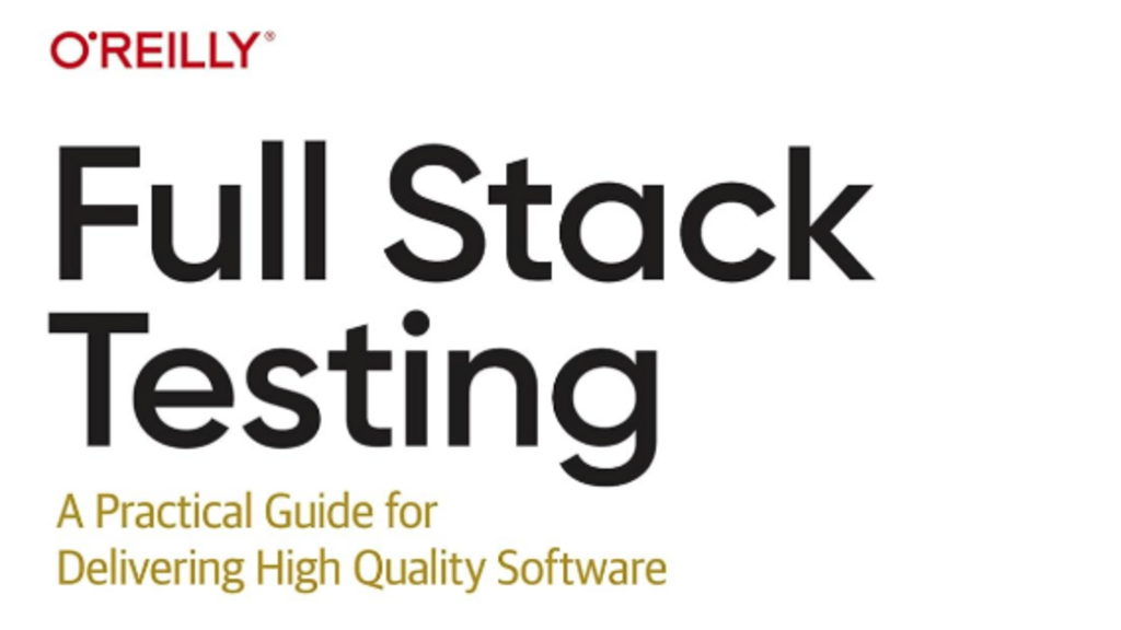 Book Review: Full Stack Testing image