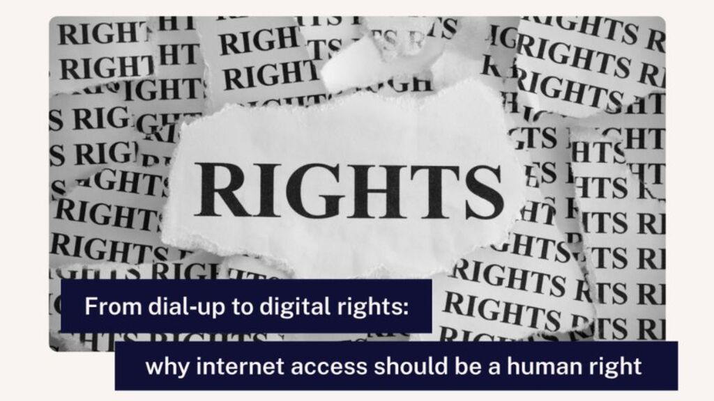 From dial‑up to digital rights: why internet access should be a human right image image