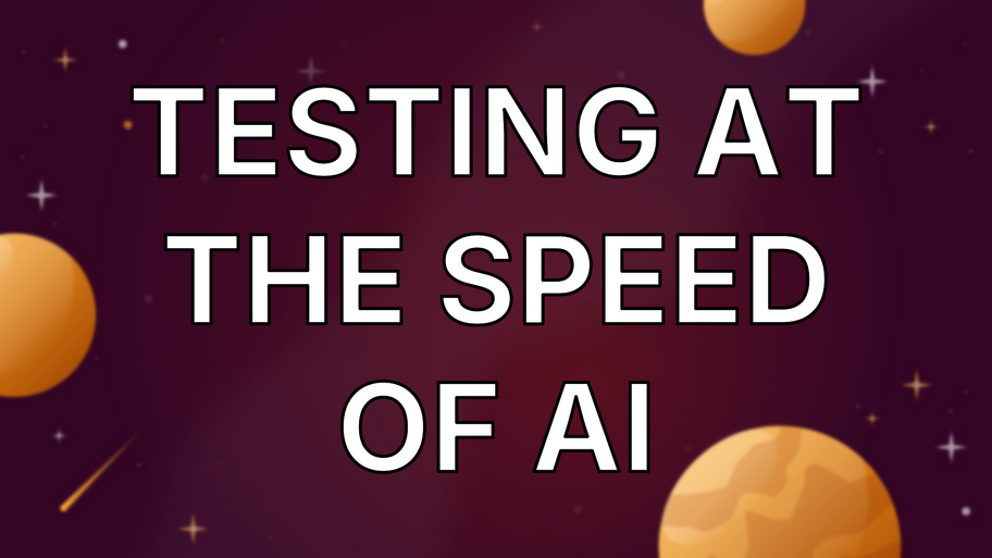 Testing at the Speed of AI image