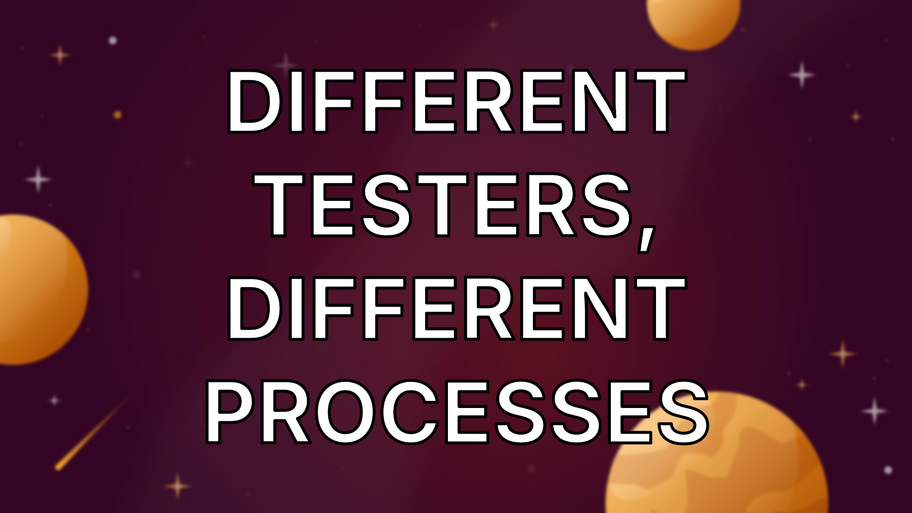 Different Testers, Different Processes image