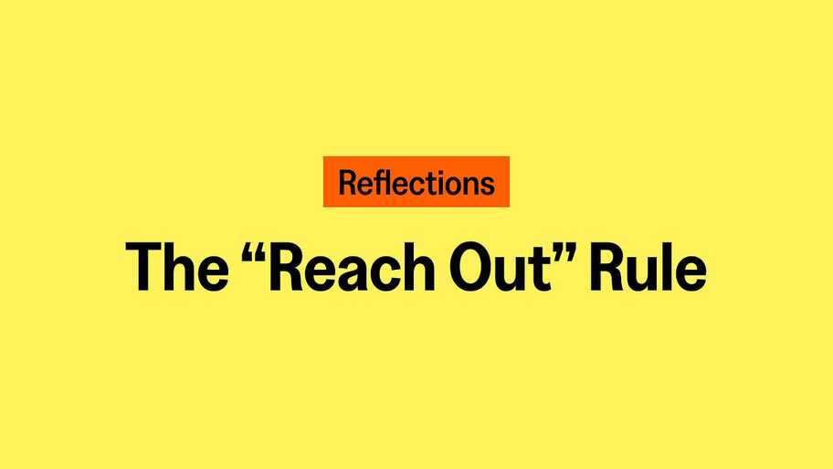 The "Reach Out" Rule image