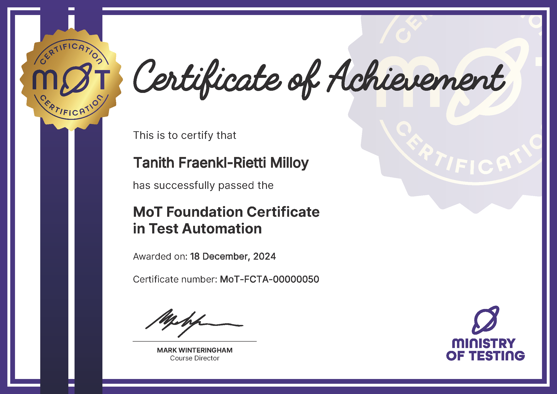 MoT Foundation Certificate in Test Automation certificate awarded to Tanith Fraenkl-Rietti Milloy