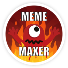 Meme Maxer