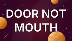 Door not mouth image