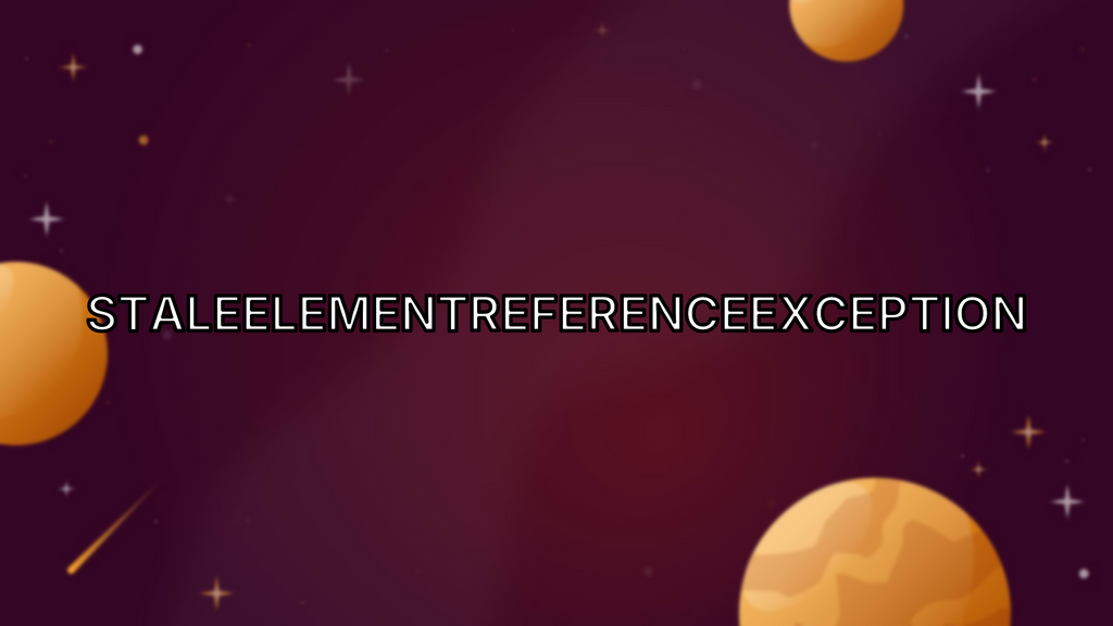StaleElementReferenceException image