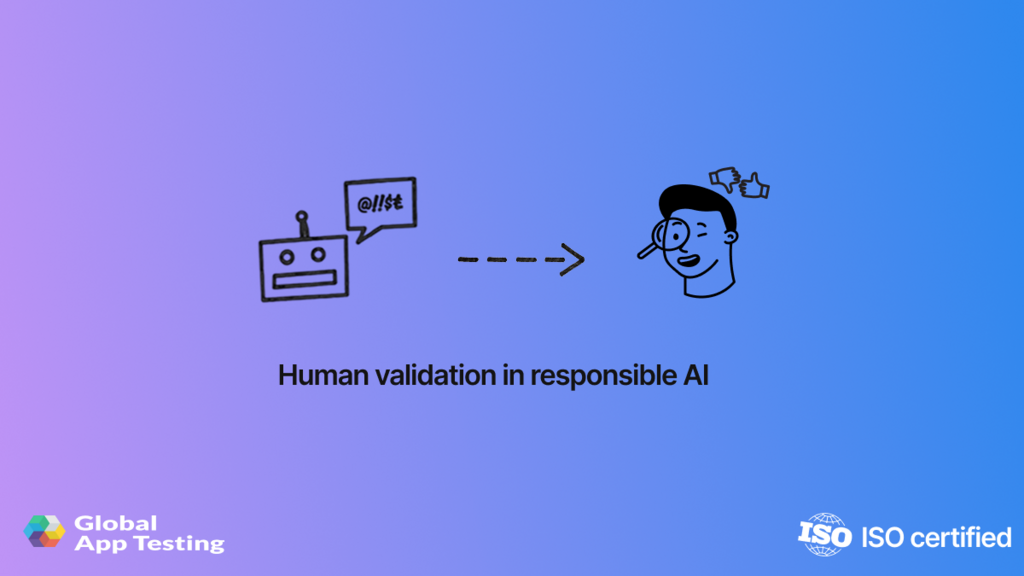 Human-in-the-loop AI for responsible AI validation | GAT image image