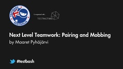 Watch Maaret Pyhäjärvi's talk "Next Level Teamwork: Pairing And Mobbing" from TestBash Australia 2018 image