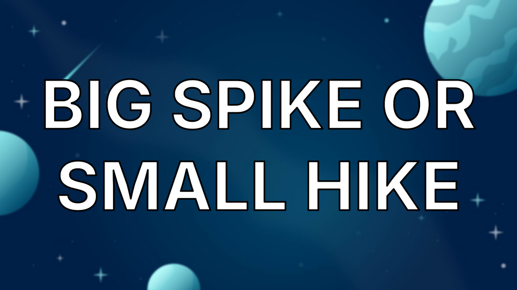 Big spike or small hike image