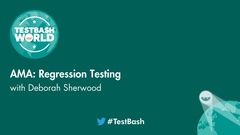 During this session, James Espie is joined by the fantastic Deborah Sherwood for a Testing Ask Me Anything about Regression Testing image