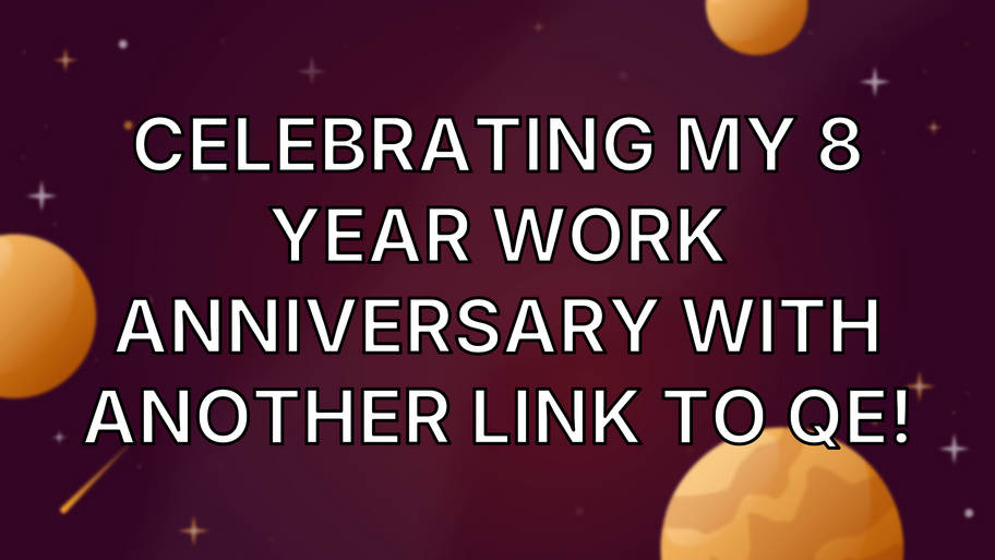 Celebrating my 8 year work anniversary with another link to QE! image