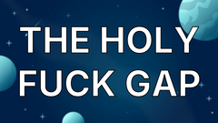The Holy Fuck Gap image