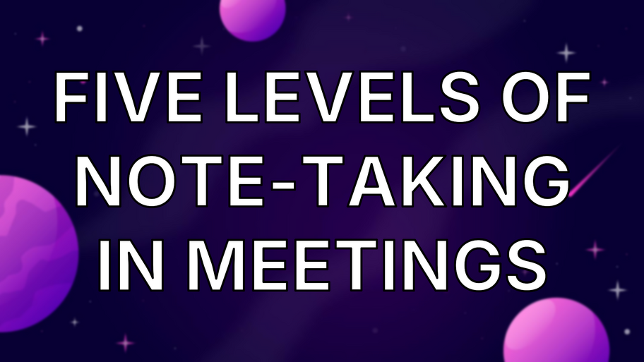 Five levels of note-taking in meetings image