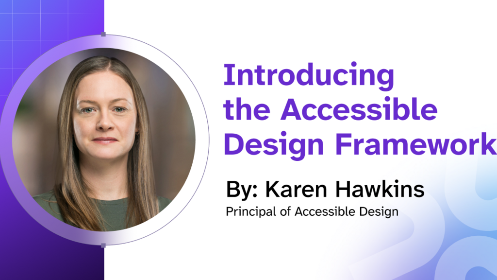 Introducing the Accessible Design Framework image