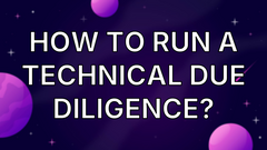 How to Run a Technical Due Diligence? image