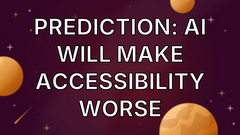 Interesting. I also think there's a real opportunity for AI to shift accessibility left, in a similar way to how secu... image