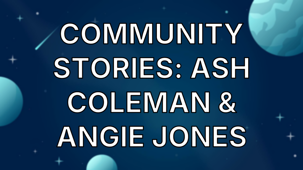 Community Stories: Ash Coleman & Angie Jones image