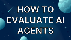 How to evaluate AI agents image