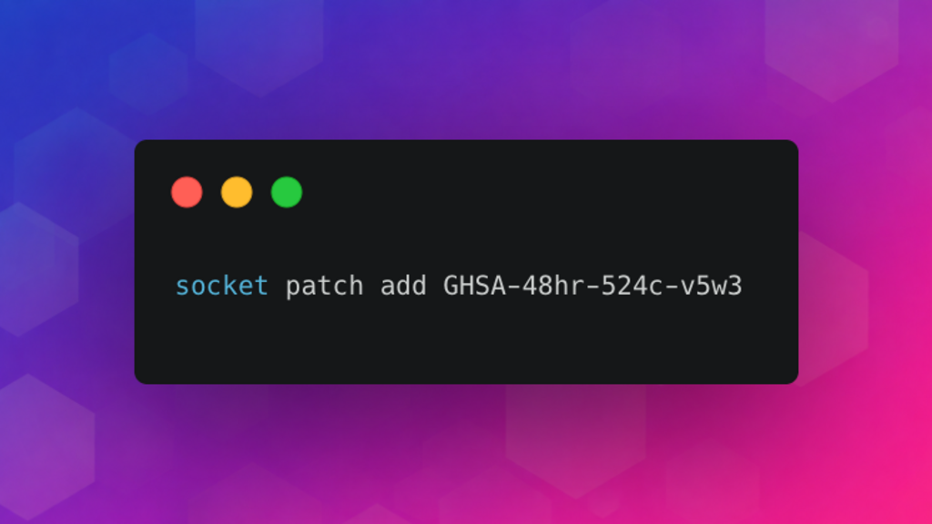Socket Releases Free Certified Patches for Nuxt Security Vulnerabilities image image