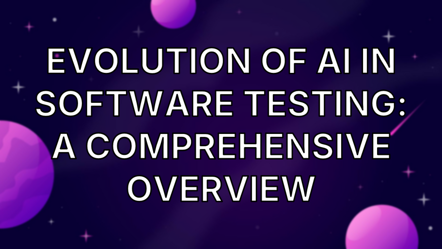 Evolution of AI in Software Testing: A Comprehensive Overview image