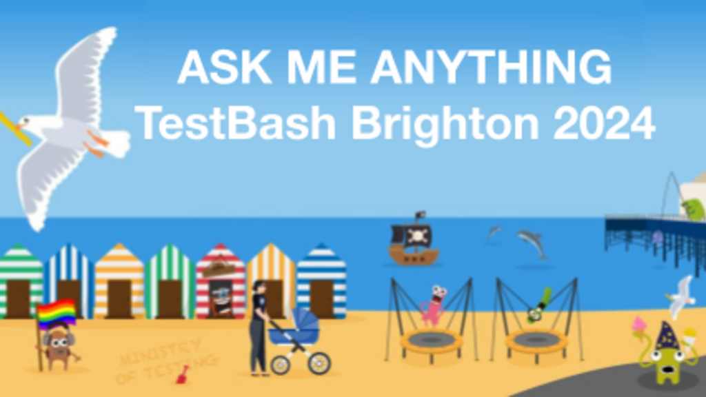 Ask Me Anything About TestBash Brighton 2024 banner image