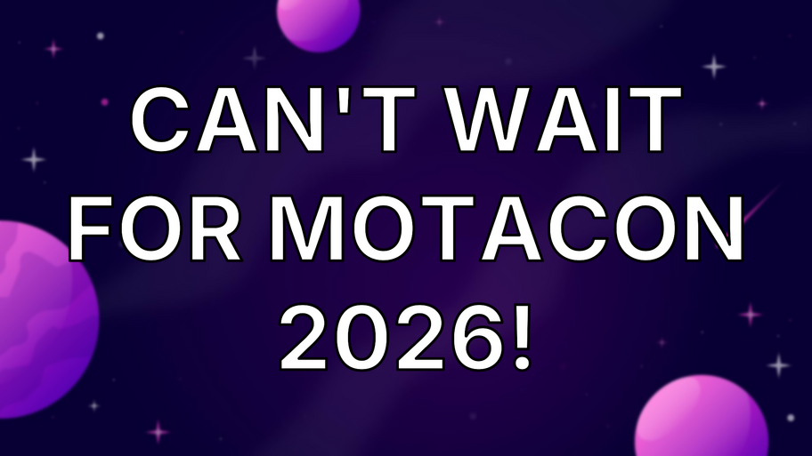 Can't wait for MotaCon 2026! image