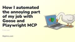 How I automated the annoying part of my job with Goose and Playwright MCP image