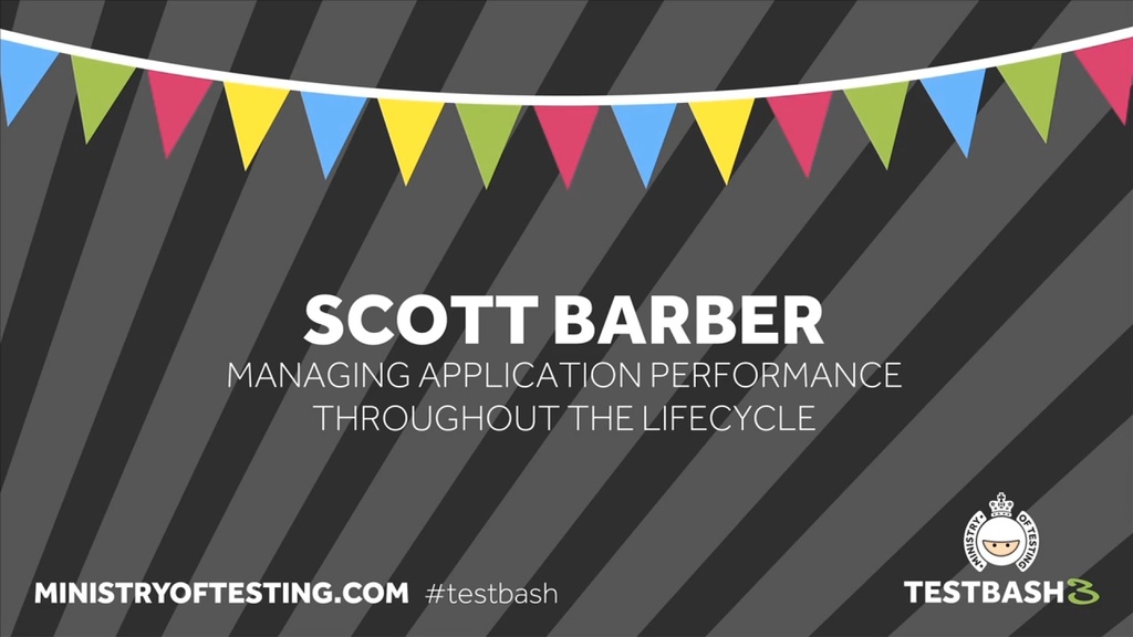 Managing Application Performance Throughout the LifeCycle - Scott Barber image