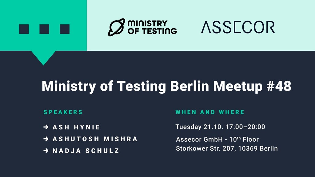 A meetup banner showing the Ministry of Testing logo next to the Assecor logo, titled with Ministry of Testing Berlin meetup #48. Listed are the speakers and the when-and-where information. Please check out the meetup link in the commentary to get all the details!