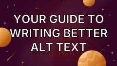 Your Guide to Writing Better Alt Text image