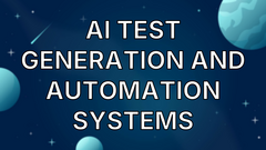 AI test generation and automation systems image