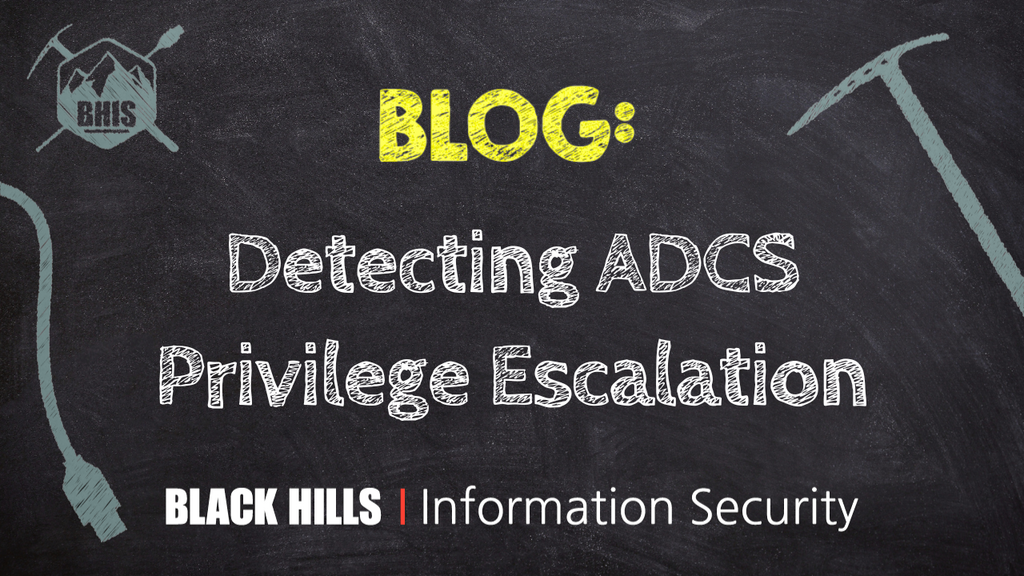 Detecting ADCS Privilege Escalation image