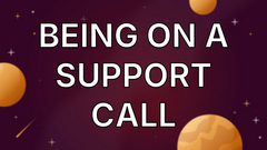 Being On A Support Call image