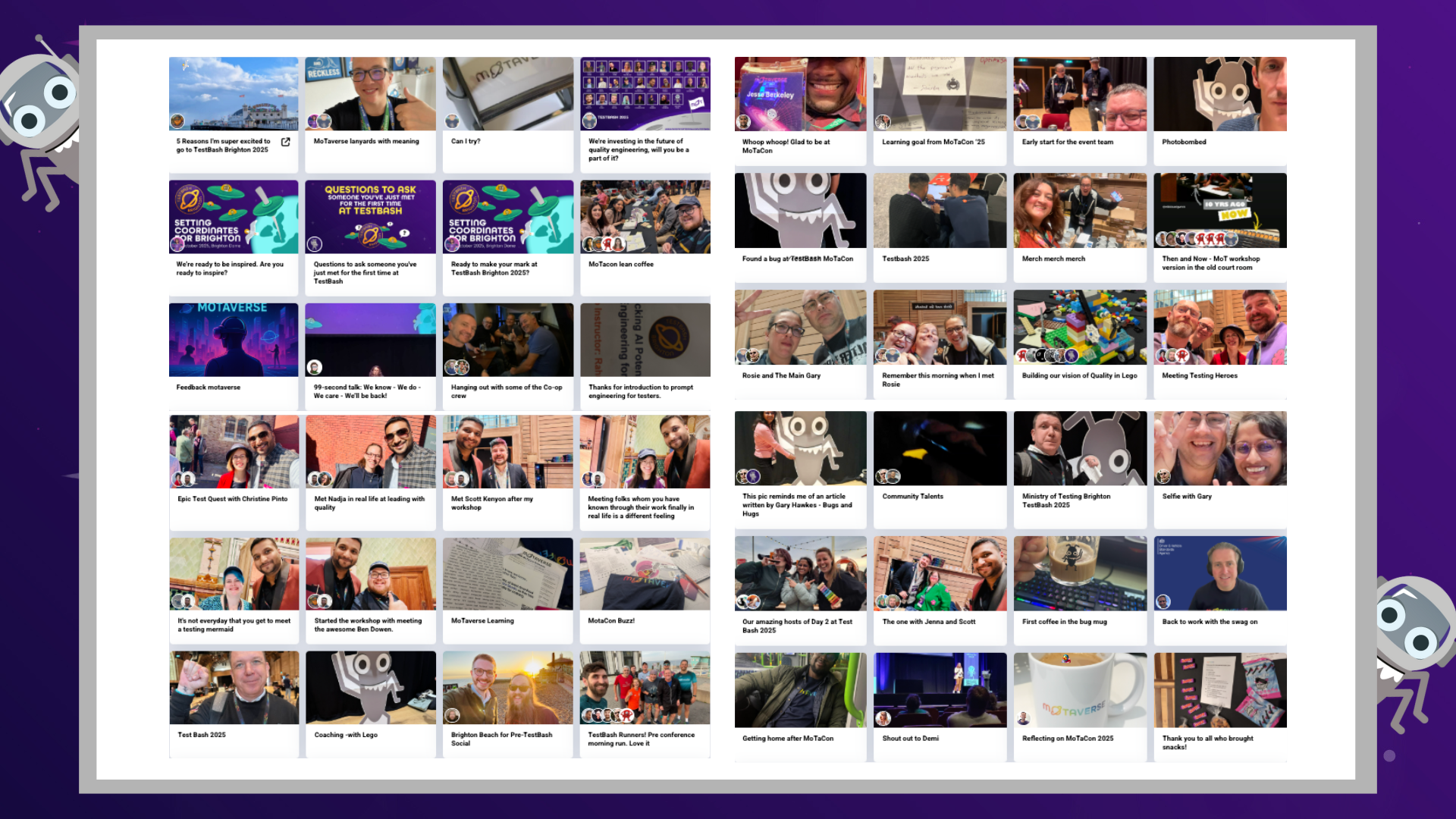 A screenshot collage showing dozens of small, square preview images. The images feature a mix of professional and casual settings, including people smiling and interacting in groups, close-ups of notes and books, conference presentations, outdoor shots, and computer screens. The overall layout is a grid of thumbnails with a purple, gradient background and two small, stylised bug-like characters on the left and right sides. The thumbnails are labelled with various titles related to tech, testing, learning, quality, and conferences (e.g., "TestBash," "MoTaverse," "Community Talks," "MoTaCon," "First Coffee in the Bug Mug").