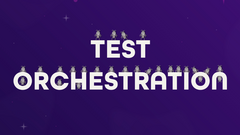 Test orchestration image