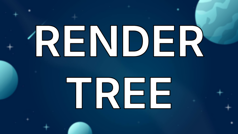 Render Tree image
