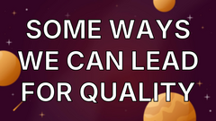 Some ways we can lead for quality image