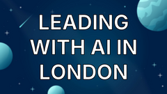 Leading with AI in London image