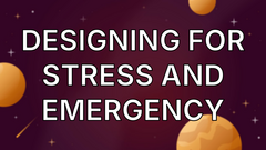 Designing For Stress And Emergency image