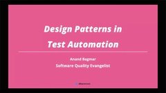 Patterns of a “good” Test Automation Framework, Locators & Data! - Anand Bagmar image