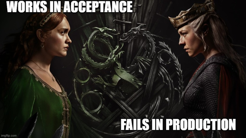 Works in Acceptance… Fails in Production — every tester’s nightmare
