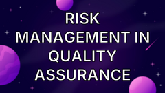 Risk Management in Quality Assurance image