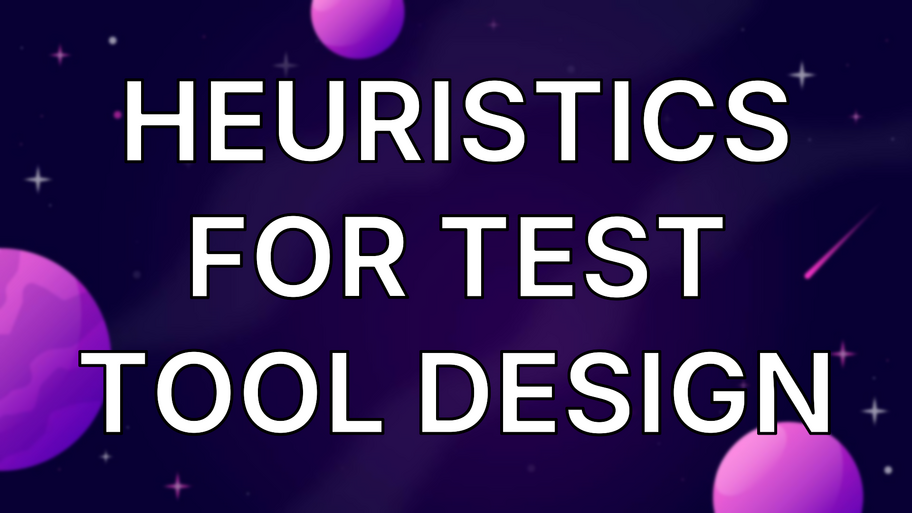 Heuristics for Test Tool Design image