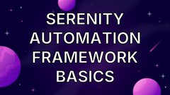 Serenity Automation Framework Basics image