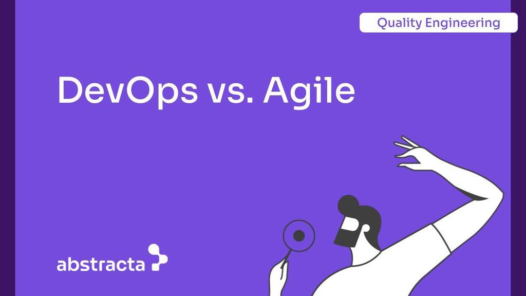 DevOps vs. Agile: Where Delivery Breaks Down image image