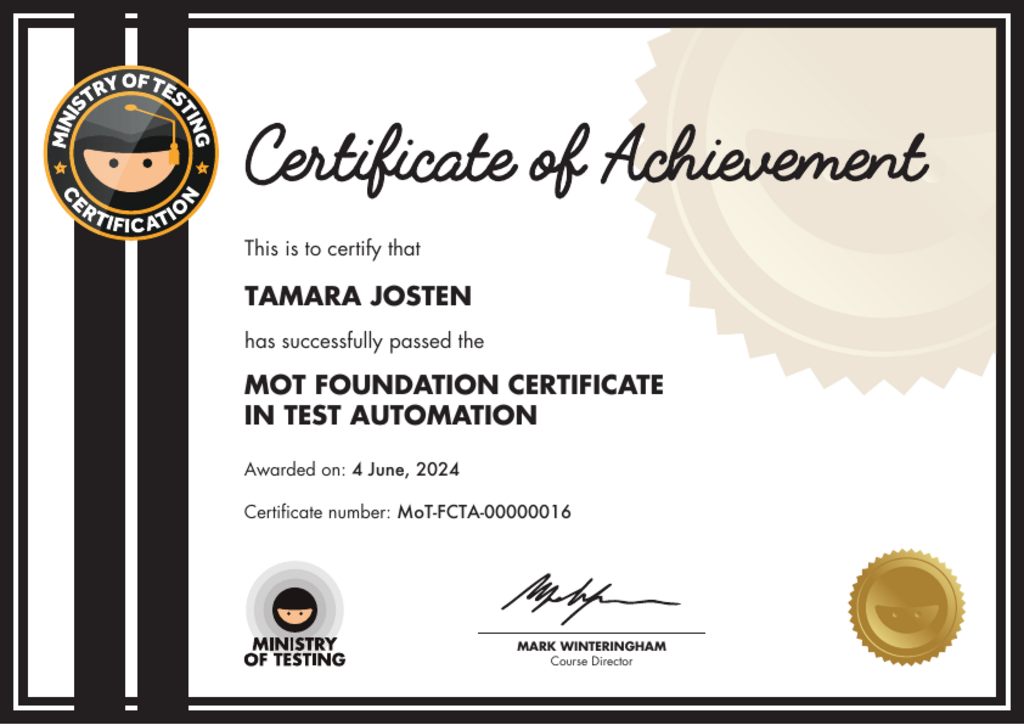 MoT Foundation Certificate in Test Automation certificate awarded to Tamara Josten image