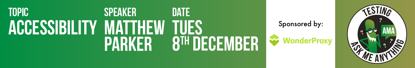 Testing Ask Me Anything - Accessibility - Matthew Parker banner image