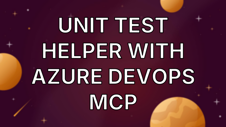 Unit Test Helper with Azure DevOps MCP image